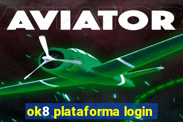 ok8 plataforma login